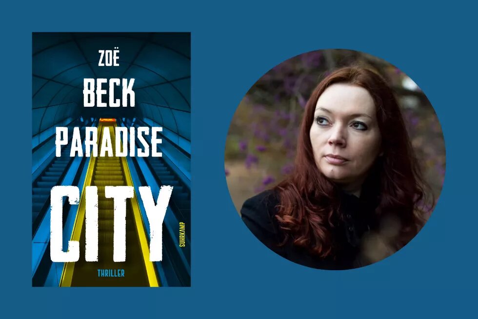 Cover des Buches Paradise City von Zoe Beck mit einem Bild von Zoe Beck, eine Frau mit langen rötlich braunen Haaren